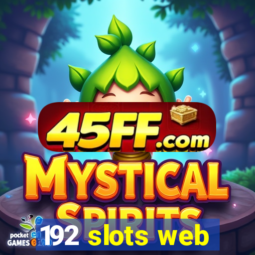 192 slots web